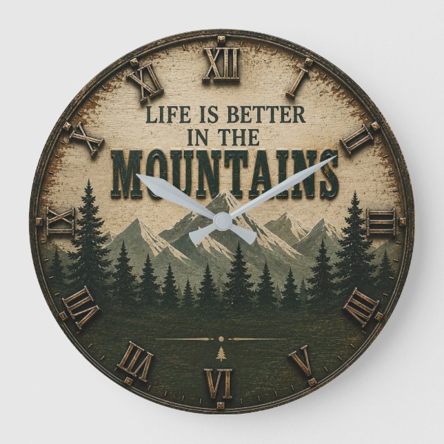 Relógio Grande Life Is Better in the Mountains Mountain Forest (Frente)