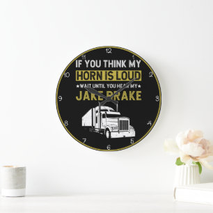 Relógio Grande Loud Horn Jake Brake Trucker