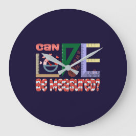 Relógio Grande Medidas do Amor