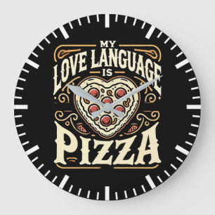 Relógio Grande Minha Linguagem De Amor É Pizza - Namorados Engraç