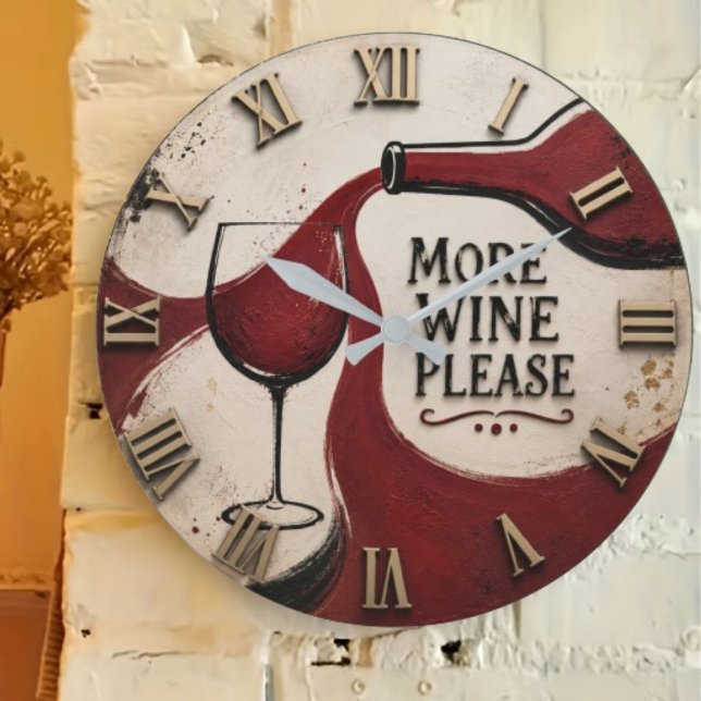 Relógio Grande Modern Rustic Wine Lover More Wine Please (Criador carregado)