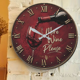 Relógio Grande More Wine Please Elegant Burgundy Home Bar Decor
