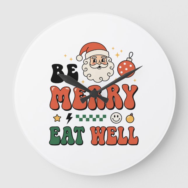 Relógio Grande Natal Seja Alegre Coma Bem Design de Papai Noel (Frente)