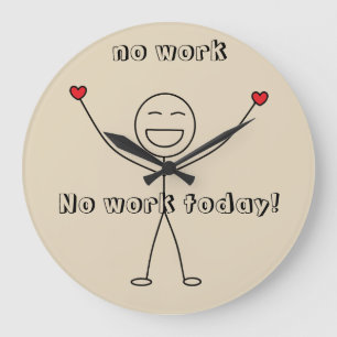 Relógio Grande Nenhum do trabalho DIVERTIMENTO feliz grato do