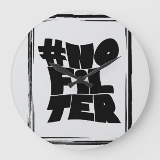 Relógio Grande #no Filter