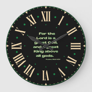 Relógio Grande Numeral Romano Psalms 95:3 KJV Bíblia Verso II