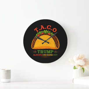 Relógio Grande O Taco Trump Sempre Fala Engraçado