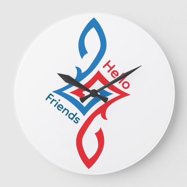 Relógio Grande Olá Amigos Design de Saudações Simples Feliz (Frente)