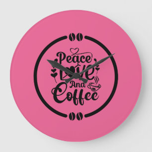Relógio Grande Paz, Amor e Café