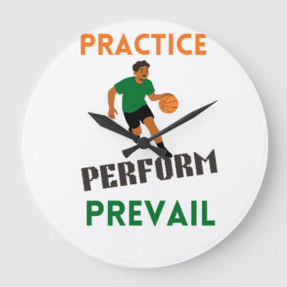 Relógio Grande Practice. Perform. Prevail. Basketball Motivation 
