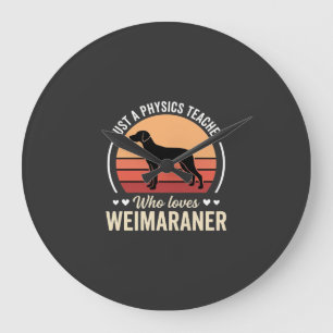 Relógio Grande Professor de Física Amante do Cão Weimaraner