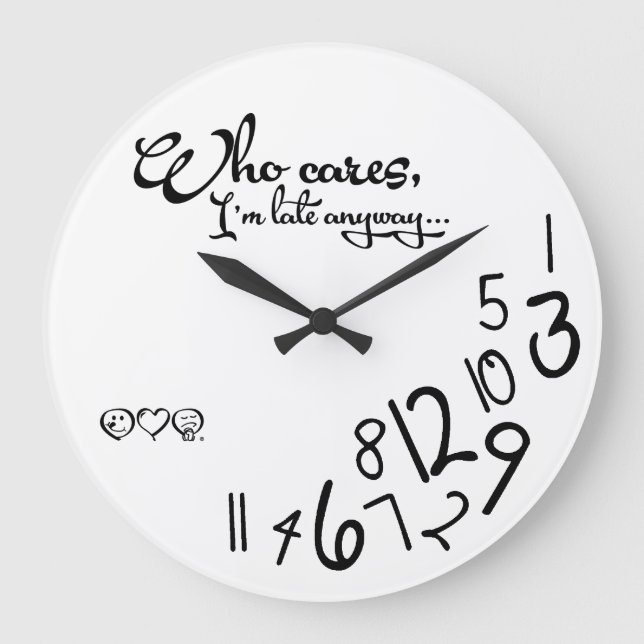Relógio Grande quem se importa, estou atrasado mesmo assim! (Frente)