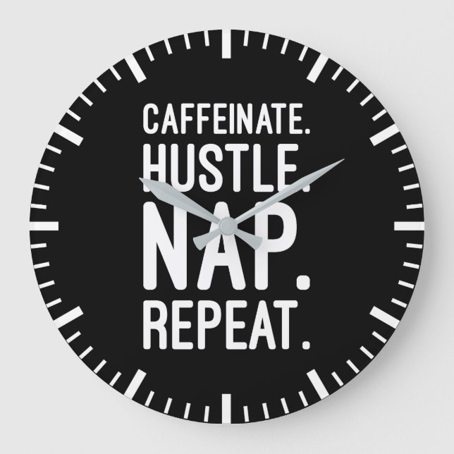 Relógio Grande Repito ao Nap do Hustle Caffeinate - Motivação Eng (Frente)