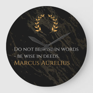 Relógio Grande Sabedoria de Marcus Aurelius: Ações falam alto