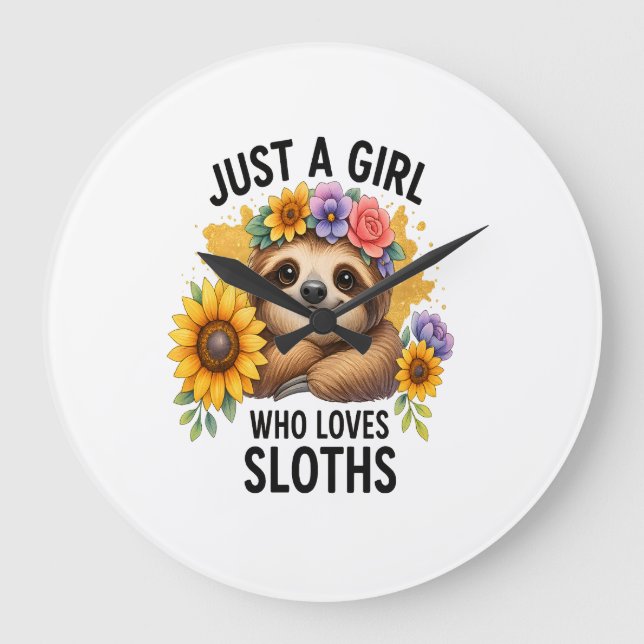 Relógio Grande Sloth Just a Girl Who Loves Sloth (Frente)