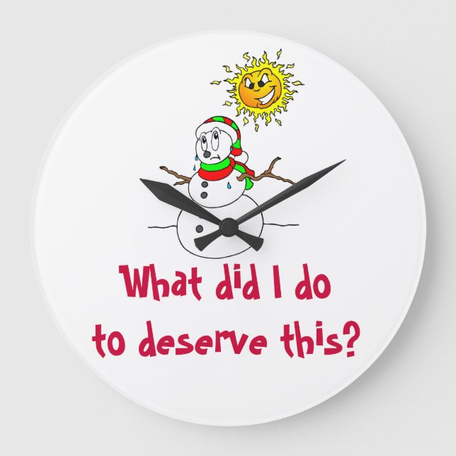 Relógio Grande Snowman A Derreter O Que Fiz Para Merecer Isto (Frente)