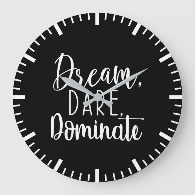 Relógio Grande Sonho, ousadia, Dominate - Hustle, Gym, Sucesso (Frente)