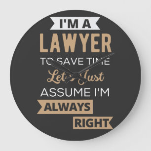 Relógio Grande Sou advogado, para poupar tempo