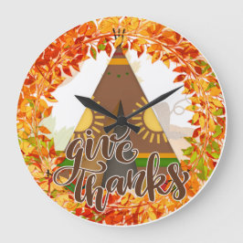 Relógio Grande Tipi Nativo Americano - Dê Obrigados