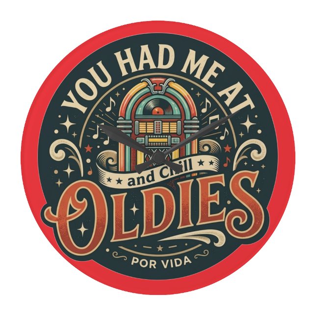Relógio Grande Você me conquistou com Oldies (You had me at Oldies Large Clock)