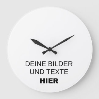 Relógio Grande Wanduhr selbst gestalten
