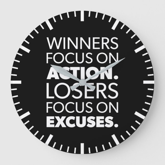 Relógio Grande Winners Take Action, Losers Make Excuses (Frente)