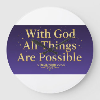 Relógio Grande With God All Things Are Possible  – Inspirational 