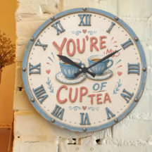 You're My Cup of Tea Kitchen Cozy Cottage Gift