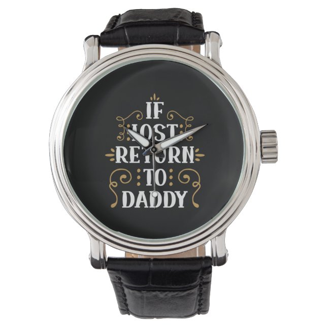 Relógio Grandpa Gift | If Lost Return To Daddy (Frente)