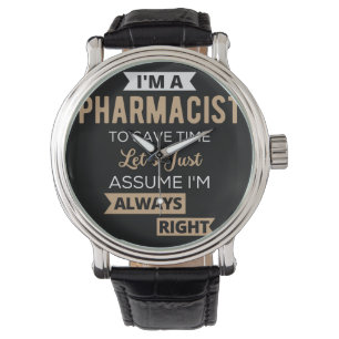 Relógio I'm A Pharmacist To Save Time Let's Just Assume