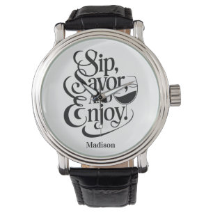Relógio Nome personalizado Sip, Savor, Aproveite o vinho