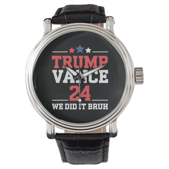 Relógio Nós Fizemos Isso, Cara, Nós Vencemos Trump Vance 4 (Frente)