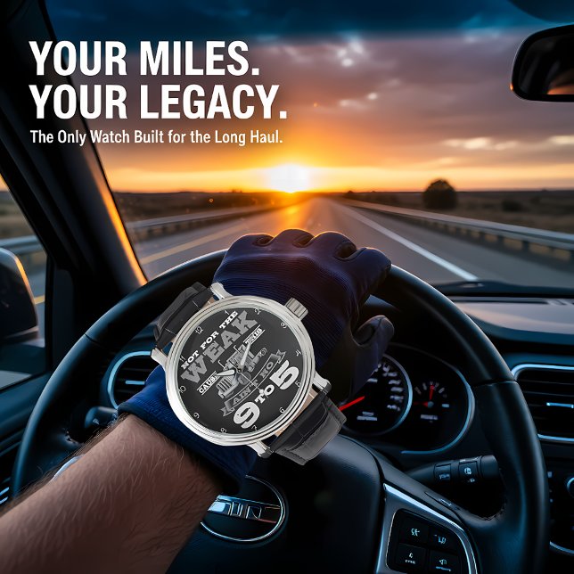 Relógio Not For The Weak: No 9-to-5 (Criador carregado)