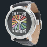 Relógio O futuro é Inclusive Rainbow Pride Trans Rights<br><div class="desc">O futuro é inclusivo Rainbow Pride Trans Rights LGBTQ Gift Progress Pride Social Justice Orgulho gay</div>