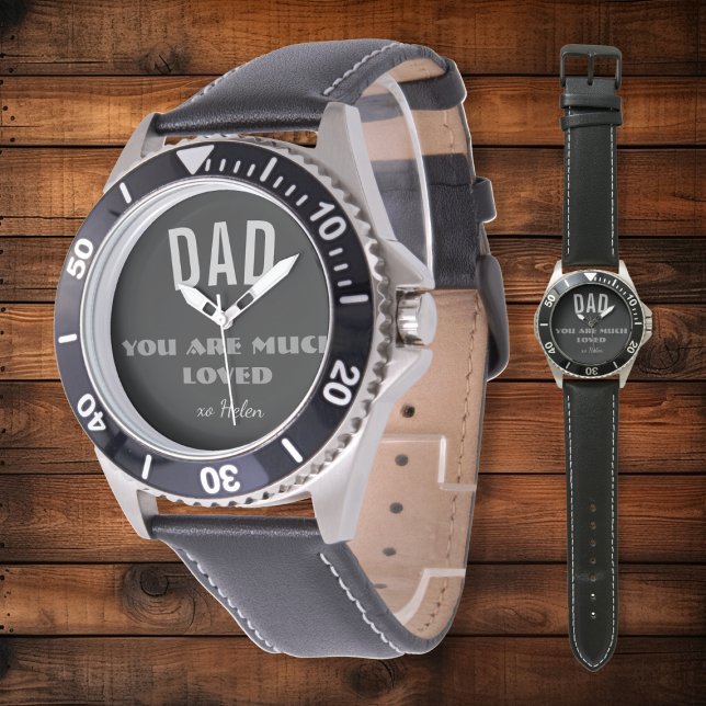 Relógio "Pai, Você É Muito Amado" Clássico, Ousado, Elegan ('Dad You Are Much Loved' Customizable Classic Script. Elegant Watch!)