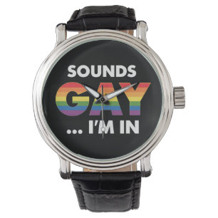 Relógio Parece Gay Estou no Arco-íris Orgulho LGBTQ