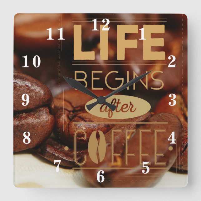 Relógio Quadrado A vida começa depois do café (Frente)