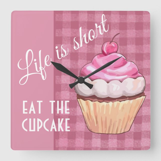 Relógio Quadrado A Vida é Curta Coma Bolo de Rosa Xadrez (Frente)