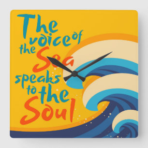 Relógio Quadrado A Voz do Mar Fala para a Alma