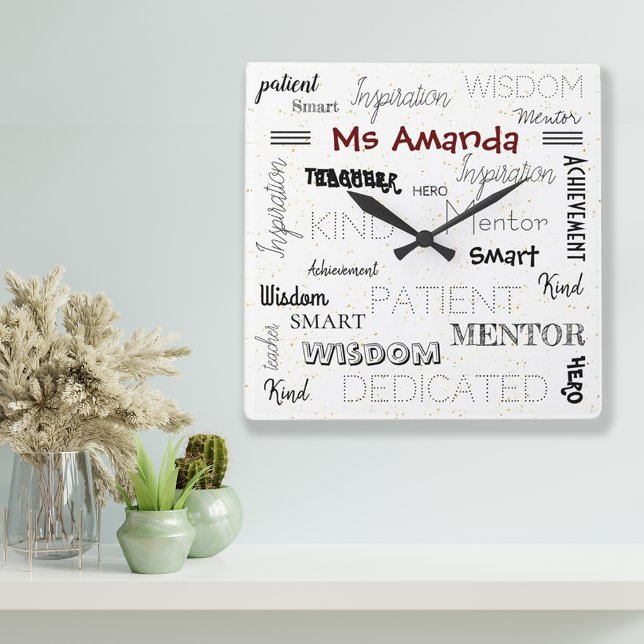 Relógio Quadrado Apreciação de Professores de Palavras Inspiraciona (Inspirational Words Mentor Teacher Appreciation Square Wall Clock)