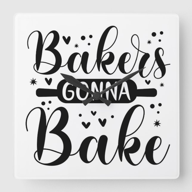 Relógio Quadrado Bakers Gonna Assar (Frente)