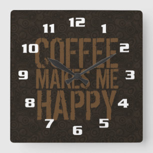 Relógio Quadrado Café me deixa feliz