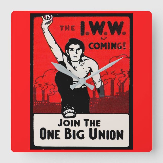 Relógio Quadrado cerca de 1905 IWW está chegando (Frente)