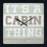 Relógio Quadrado Citação | É uma coisa de cabine<br><div class="desc">Citação | É uma coisa de cabine. Artista: June Erica Vess. ID da imagem: 106115D.</div>