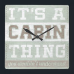 Relógio Quadrado Citação | É uma coisa de cabine<br><div class="desc">Citação | É uma coisa de cabine. Artista: June Erica Vess. ID da imagem: 106115D.</div>