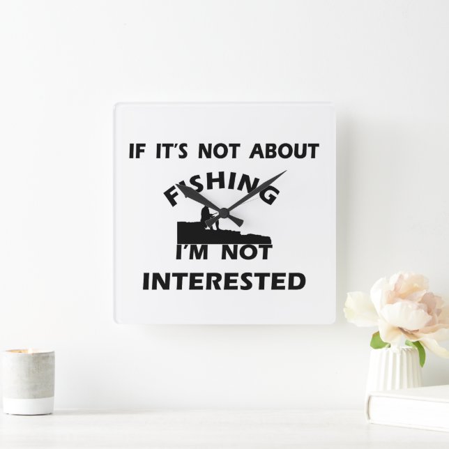 Relógio Quadrado citações engraçadas sobre pesca (Lar)