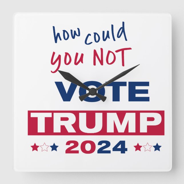 Relógio Quadrado Como não pôde votar no TRUMP 2024 (Frente)
