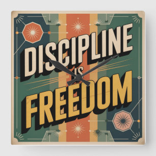 Relógio Quadrado Disciplina É Liberdade