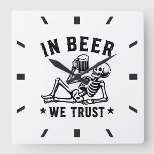 Relógio Quadrado Em cerveja nós confiamos esqueleto gelado Beer Pon