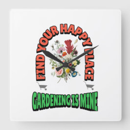 Relógio Quadrado "Encontre Seu Lugar Feliz..."